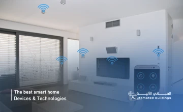 The Best Smart home Devices and Technologies